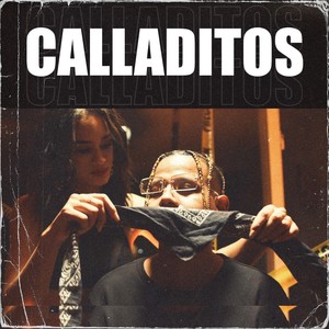 Calladitos (Explicit)
