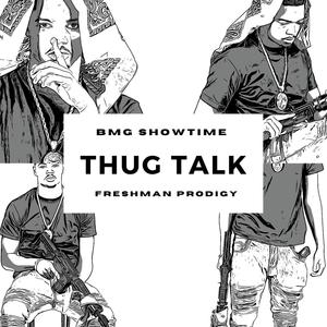 Thug Talk ((Instrumental))