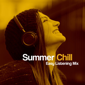 Summer Chill: Easy Listening Mix