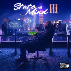 State of Mind III (Explicit)