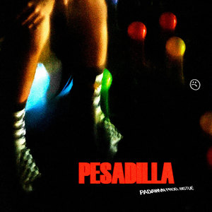 PESADILLA : (