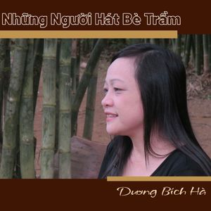 Những Người Hát Bè Trầm