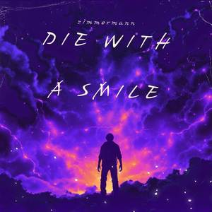 Die With a Smile (Sped)