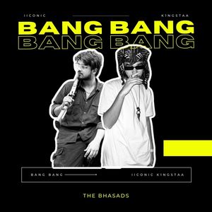 BANG BANG BANG (Explicit)