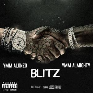 BLITZ (feat. YMM ALONZO) (Explicit)