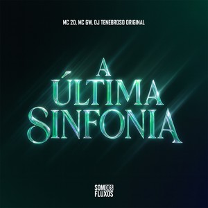 A Última Sanfonia (Explicit)