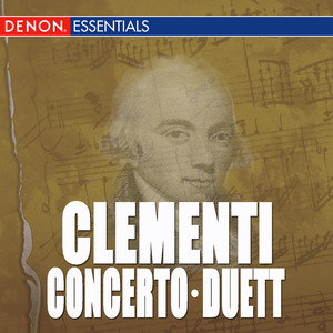 Clementi: Concerto for Piano & Orchestra - Duett, Op. 14