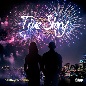 True Story (Explicit)