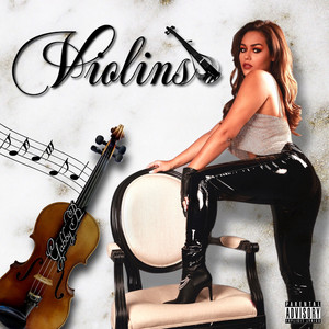 Violins (Explicit)