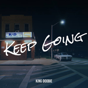 Keep Going (Explicit)