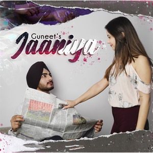 Guneet Singh - Jaaniya