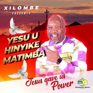 Yesu u hi nyike matimba