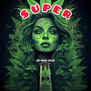 SUPER (feat. Yayo puñala, Ricchie.malo & Elkuta)
