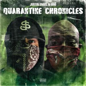 Quarantine Chronicles (Explicit)