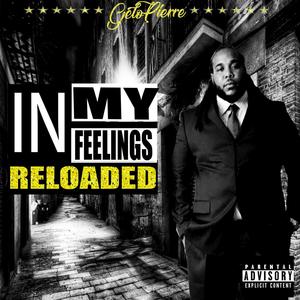 In My Feelings Reloaded (Explicit)