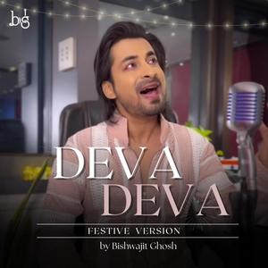 Deva Deva (Brahmastra) (Festive Version)