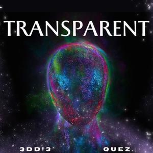 TRANSPARENT (feat. quez.)