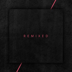 Remixed - One