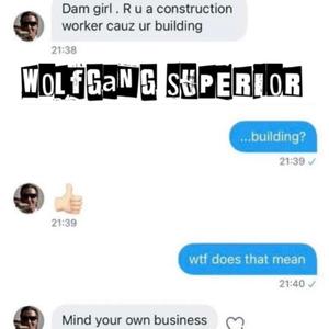 r u a construction worker? (Explicit)