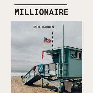 Millionaire (Explicit)