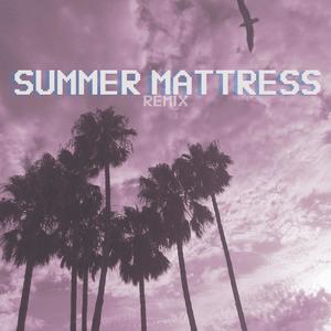 Summer Mattress (feat. Jvans)