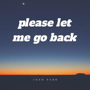 please let me go back
