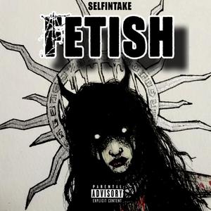 Fetish (Explicit)