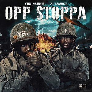 Opp Stoppa (Explicit)