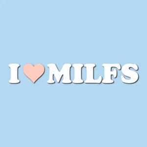 Milf! (Explicit)