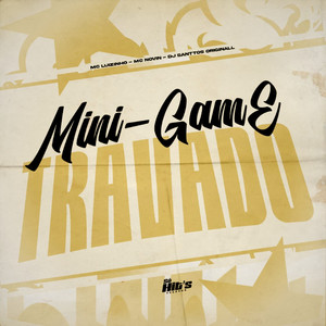 Mini - Game Travado (Explicit)
