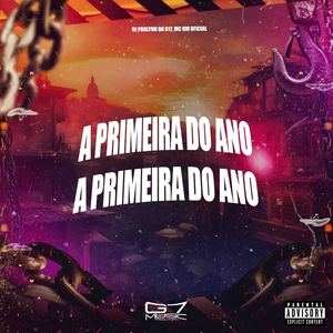 A Primeira do Ano (Explicit)