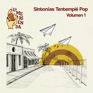 La Merienda: Sintonías Tentempié Pop (Volumen 1)