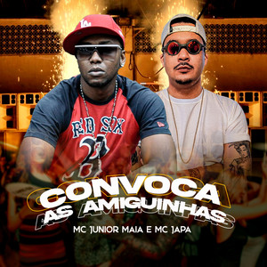 Convoca as Amiguinhas (Explicit)