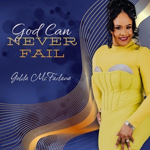 God Can Never Fail