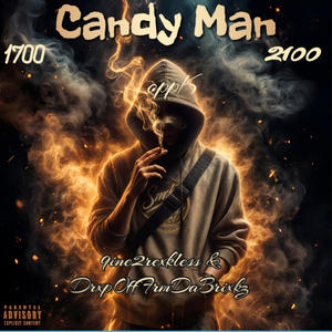 Candy Man (feat. DrxpOffFrmDaBrixkz) (Explicit)