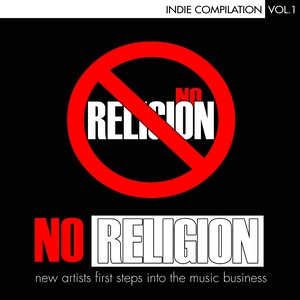 No Religion: Indie Compilation, Vol. 1