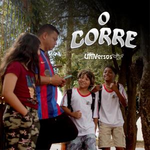 O Corre (feat. ZZZ Beats) [Explicit]