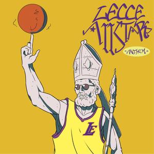 Lecce All Stars Anthem (feat. Maik M., Simon Gs, Nastro, Gaston, Danny White, Stelo, Mixa, Lampo & Idren) (Explicit)