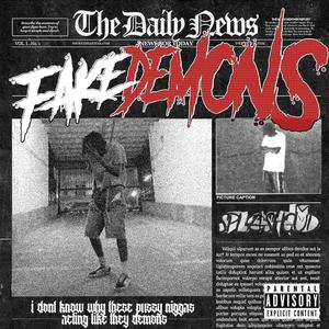 Fake Demons (Explicit)