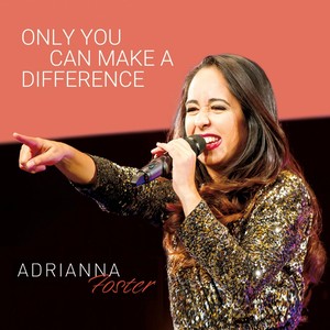 Only You Can Make a Difference