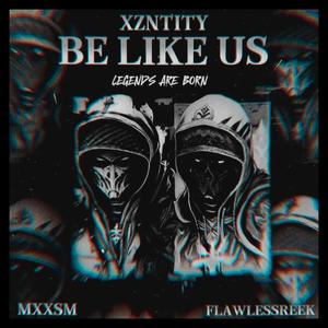 B3 LIKE US (feat. MXXSM & Flawlessreek) (Explicit)