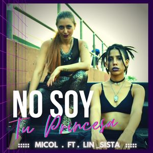 No soy tu princesa (Original)