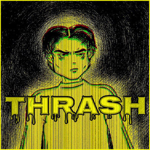 Thrash