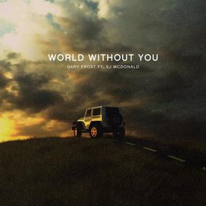 World Without You