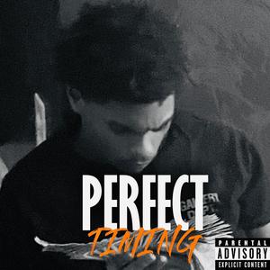 Perfect Timing (Explicit)