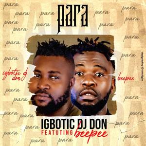 Para (feat. Beepee D Rapgod)