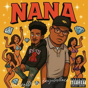 NANA (feat. Darealdboy) (Explicit)