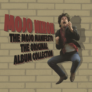 The Mojo Manifesto (Explicit)