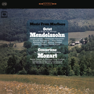 Mendelssohn: Octet in E-Flat for Strings - Mozart: Concertone for 2 Violins and Orchestra (Remastered)