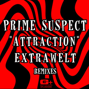 Attraction (Extrawelt Primary Remix)